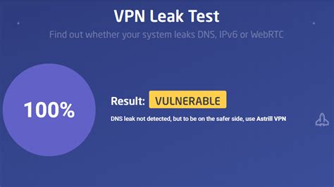 astrill vpn leak test|VPN